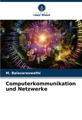 Cover: Computerkommunikation und Netzwerke - Verlag Unser Wissen