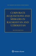 Cover: Corporate Acquisitions and Mergers in Kazakhstan and Uzbekistan - Wolters Kluwer