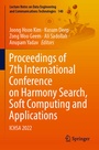 Cover: Proceedings of 7th International Conference on Harmony Search, Soft Computing and Applications - Springer