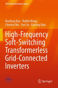 Enlarge image Cover: High-Frequency Soft-Switching Transformerless Grid-Connected Inverters - Springer