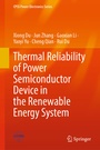 Cover: Thermal Reliability of Power Semiconductor Device in the Renewable Energy System - Springer