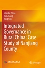 Cover: Integrated Governance in Rural China: Case Study of Nanjiang County - Springer