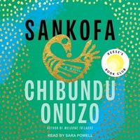 Enlarge image Cover: Sankofa - Tantor Audio