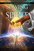 Cover: Sowing Into the Spirit:   Investing into the Manifest Presence of God - Deeper Life Press
