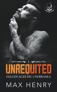 Enlarge image Cover: Unrequited - Max Henry