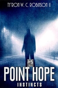 Enlarge image Cover: Instincts Point Hope - Dark Titan Entertainment
