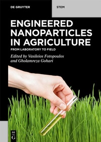 Abbildung von: Engineered Nanoparticles in Agriculture - De Gruyter