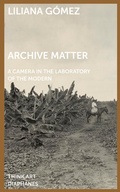 Cover: Archive Matter - Diaphanes