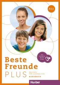 Abbildung von: Beste Freunde PLUS A1.1 - Hueber Verlag