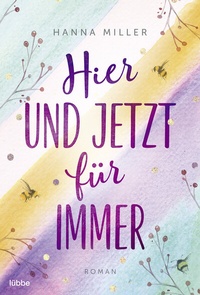 Abbildung von: Hier und jetzt für immer - Lübbe