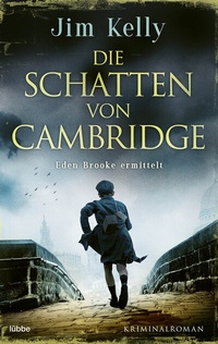 Abbildung von: Die Schatten von Cambridge - Lübbe