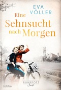 Cover: Eine Sehnsucht nach morgen - L&uuml;bbe