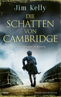 Abbildung von: Die Schatten von Cambridge - Lübbe