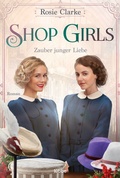 Cover: Shop Girls - Zauber junger Liebe - L&uuml;bbe