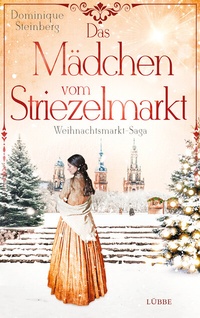 Abbildung von: Das Mädchen vom Striezelmarkt - Lübbe