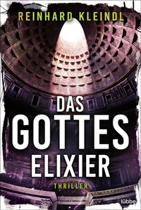 Abbildung von: Das Gotteselixier - Lübbe