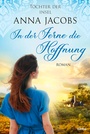 Cover: T&ouml;chter der Insel - In der Ferne die Hoffnung - L&uuml;bbe
