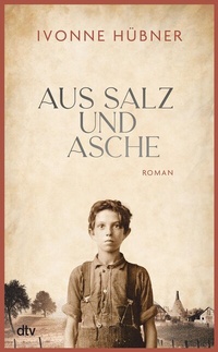 Abbildung von: Aus Salz und Asche - dtv