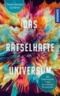 Bild: Das r&auml;tselhafte Universum - Kosmos