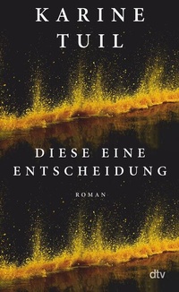 Enlarge image Cover: Diese eine Entscheidung - dtv