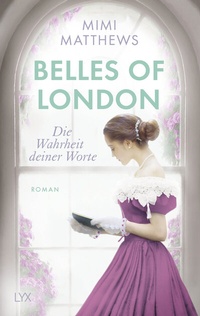 Abbildung von: Belles of London - Die Wahrheit deiner Worte - LYX