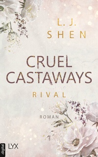 Abbildung von: Cruel Castaways - Rival - LYX