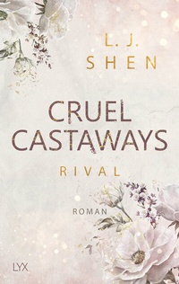 Abbildung von: Cruel Castaways - Rival - LYX