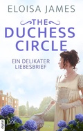 Cover: The Duchess Circle - Ein delikater Liebesbrief - LYX