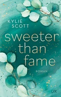 Cover: Sweeter than Fame - LYX