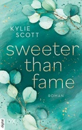 Cover: Sweeter than Fame - LYX