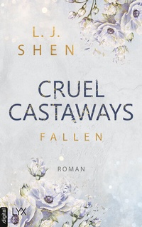 Abbildung von: Cruel Castaways - Fallen - LYX