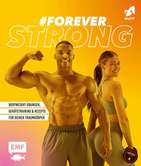 Abbildung von: #foreverstrong - Das große McFIT-Fitness-Buch - Edition Michael Fischer / EMF Verlag