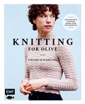 Cover: Knitting for Olive - Stricken im Skandi-Chic - Edition Michael Fischer / EMF Verlag