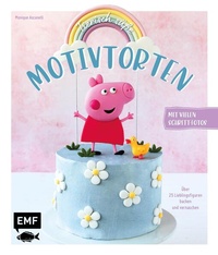 Bild vergrößern Bild: Tierisch süße Motivtorten - Edition Michael Fischer / EMF Verlag