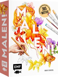 Abbildung von: Malen! - Edition Michael Fischer / EMF Verlag