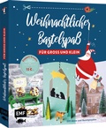 Cover: Weihnachtlicher Bastelspa&szlig; f&uuml;r Gro&szlig; und Klein - Edition Michael Fischer / EMF Verlag