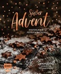 Cover: Süßer Advent - Edition Michael Fischer / EMF Verlag