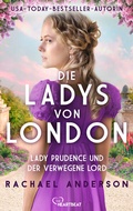 Cover: Die Ladys von London - Lady Prudence und der verwegene Lord - beHEARTBEAT
