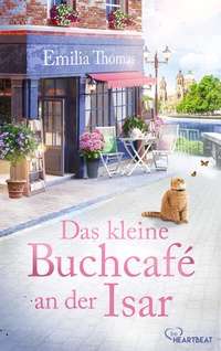 Abbildung von: Das kleine Buchcafé an der Isar - beHEARTBEAT