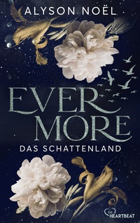 Abbildung von: Evermore - Das Schattenland - beHEARTBEAT