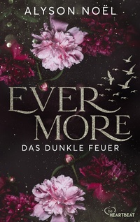 Abbildung von: Evermore - Das dunkle Feuer - beHEARTBEAT