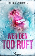 Cover: Wer den Tod ruft - beTHRILLED