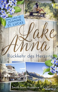 Abbildung von: Lake Anna - Rückkehr des Herzens - beHEARTBEAT