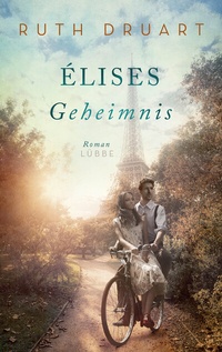 Abbildung von: Élises Geheimnis - Lübbe