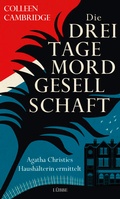 Cover: Die Dreitagemordgesellschaft - L&uuml;bbe