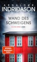 Cover: Wand des Schweigens - L&uuml;bbe