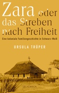 Cover: Zara oder das Streben nach Freiheit - L&uuml;bbe