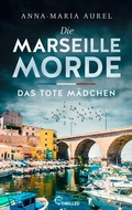 Cover: Die Marseille-Morde - Das tote M&auml;dchen - beTHRILLED