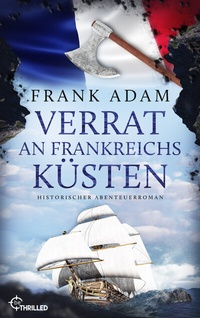 Abbildung von: Verrat an Frankreichs Küsten - beTHRILLED