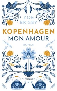 Abbildung von: Kopenhagen mon amour - Eichborn